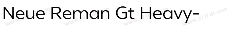 Neue Reman Gt Heavy字体转换